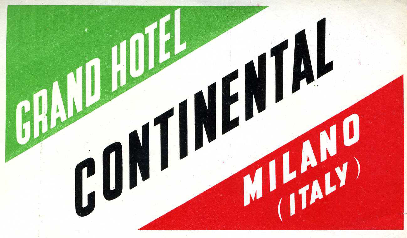 "Grand Hotel Continental - Milano" ; green, red, white