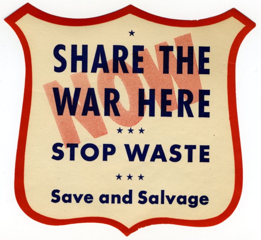 War incentive message on shield; blue, red, white